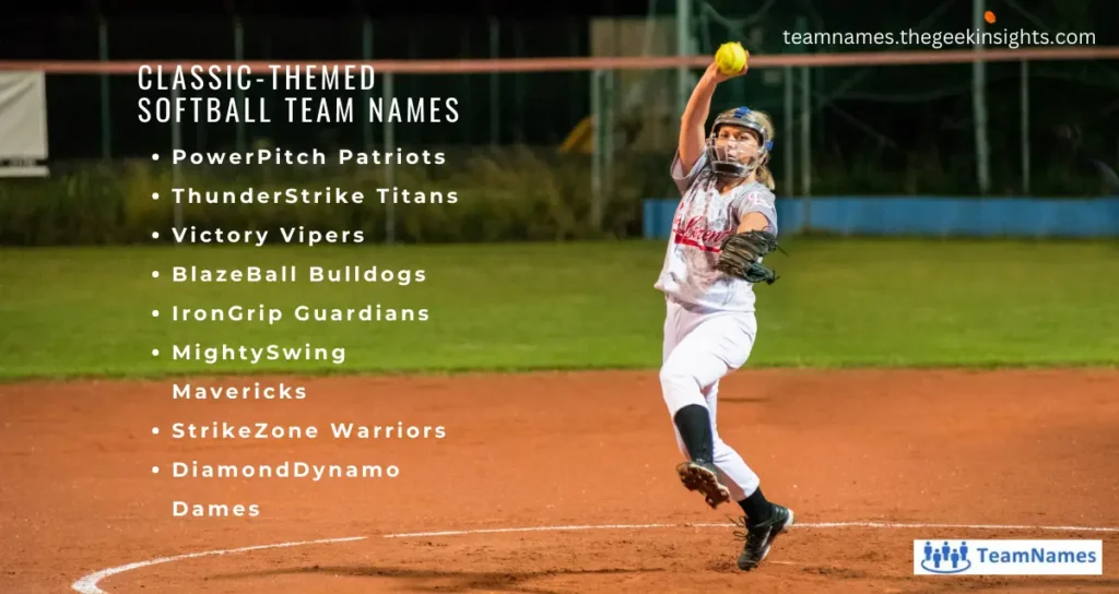 Classic-Themed Softball Team Names