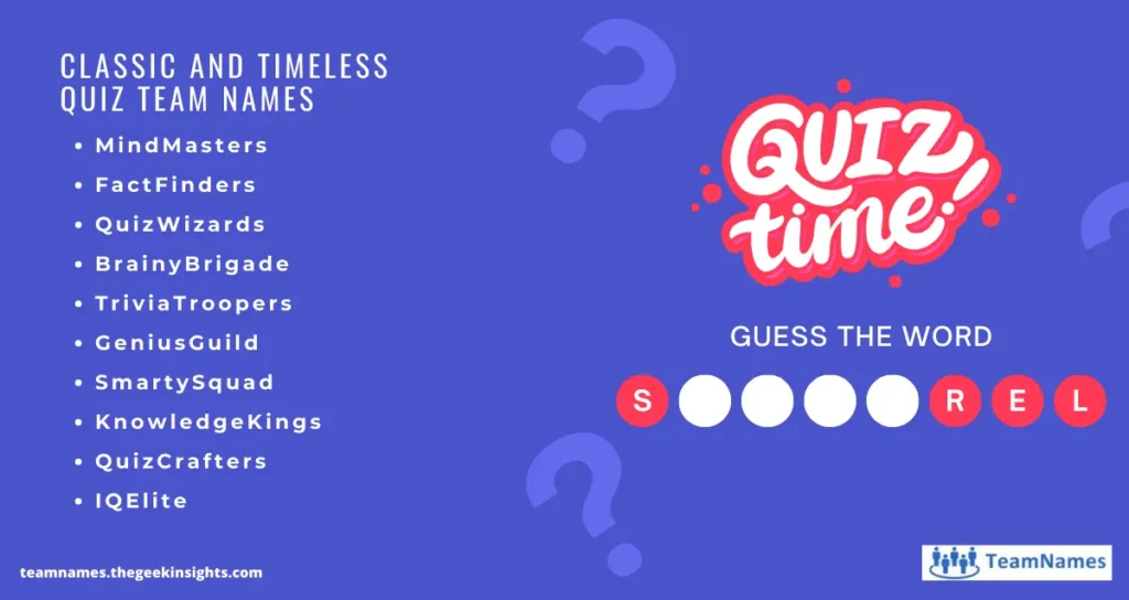 Classic & Timeless Based Quiz Team Names