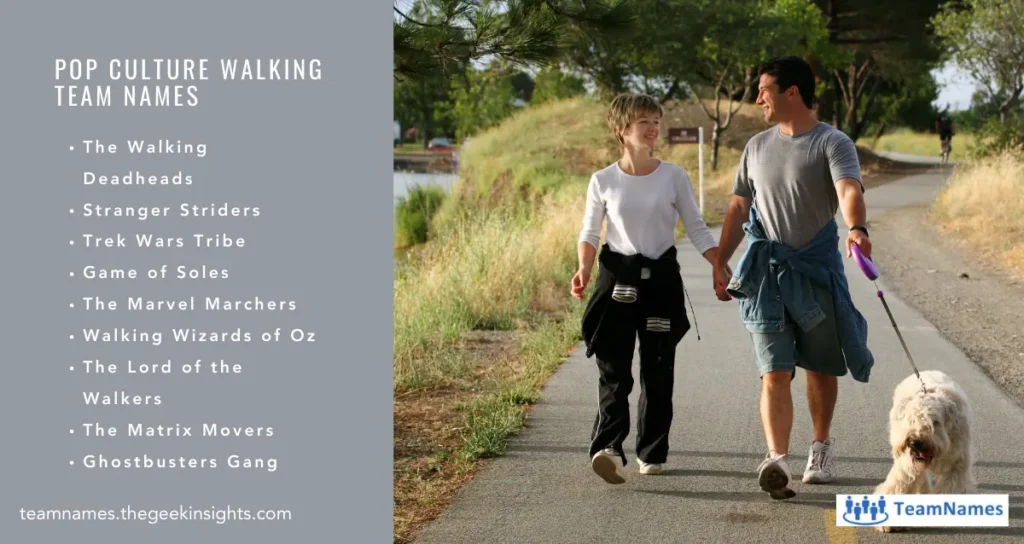 Pop Culture Walking Team Names