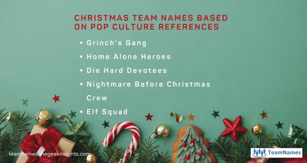 Christmas Team Names Based on Pop Culture References