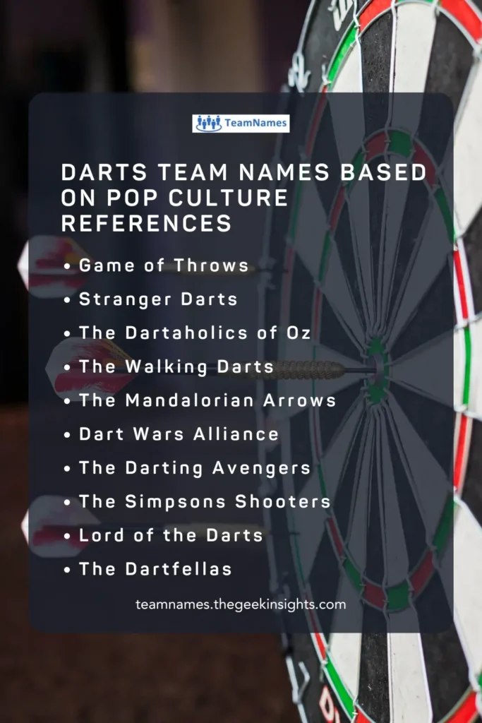 Darts Team Names Based on Pop Culture References