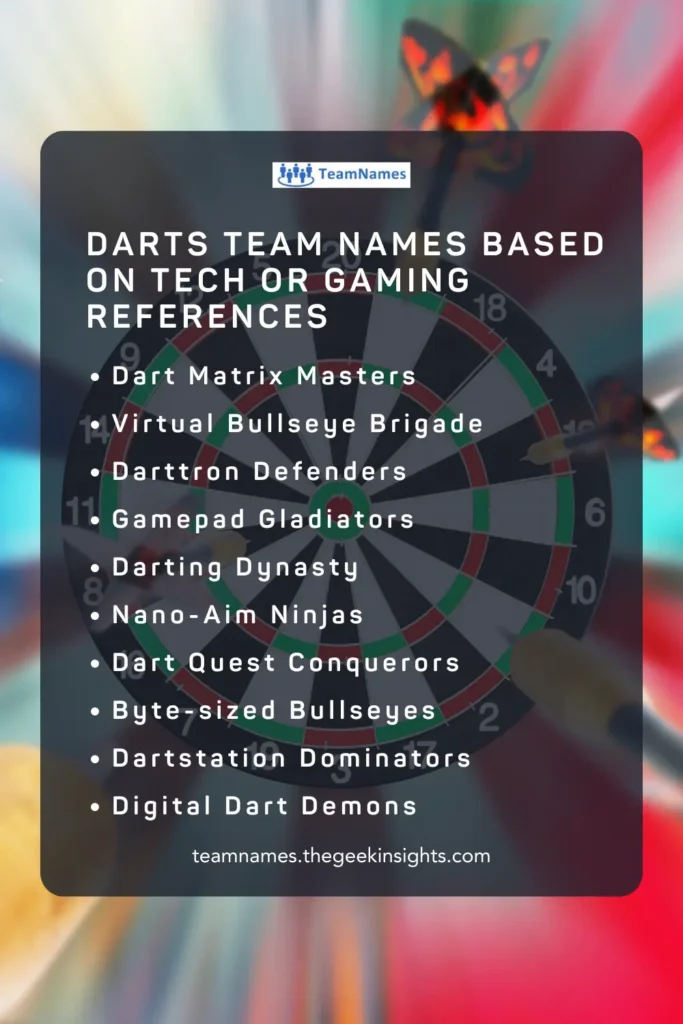 Darts Team Names Based on Tech or Gaming References