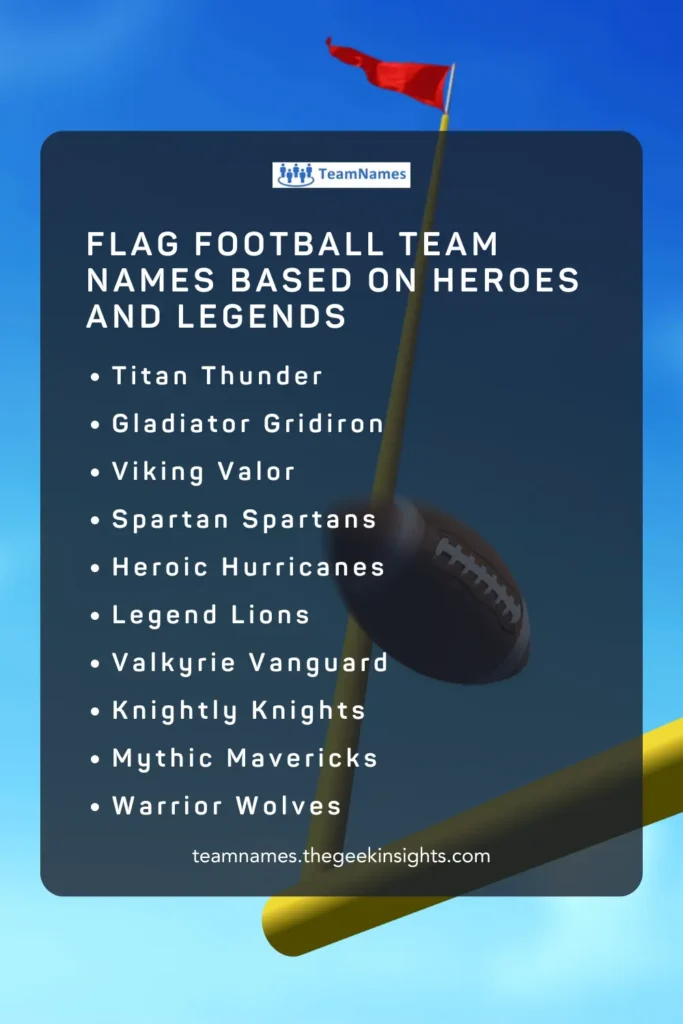 Flag Football Team Names Based on Heroes and Legends