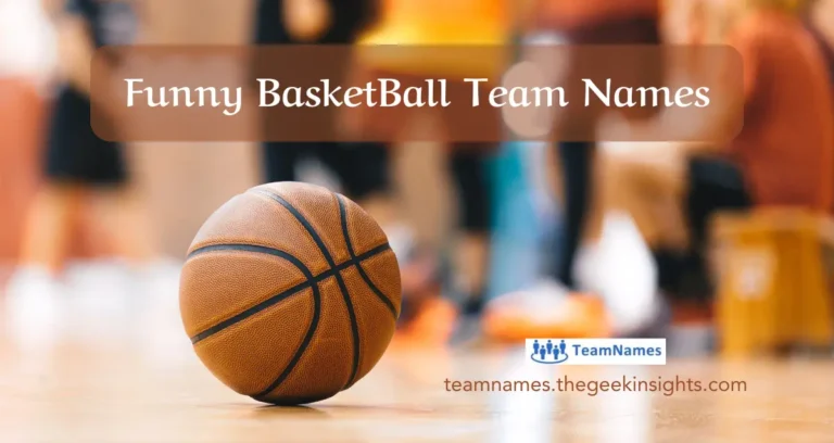 Funny Basketball Team Names