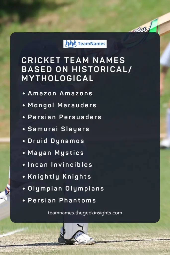 Cricket Team Names Based on Historical Mythological