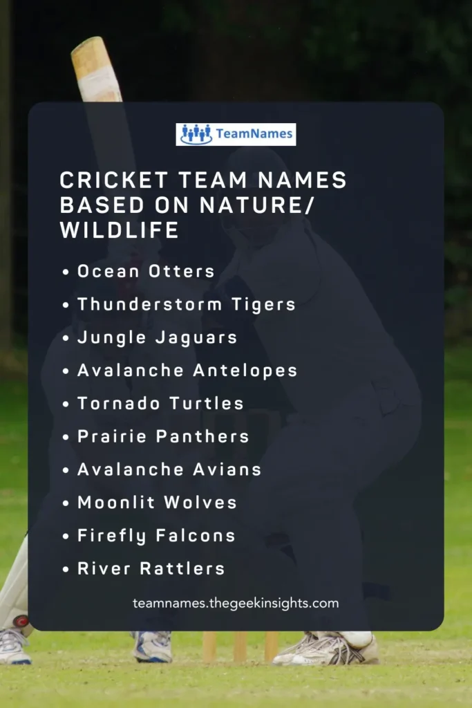 Cricket Team Names Based on Nature Wildlife