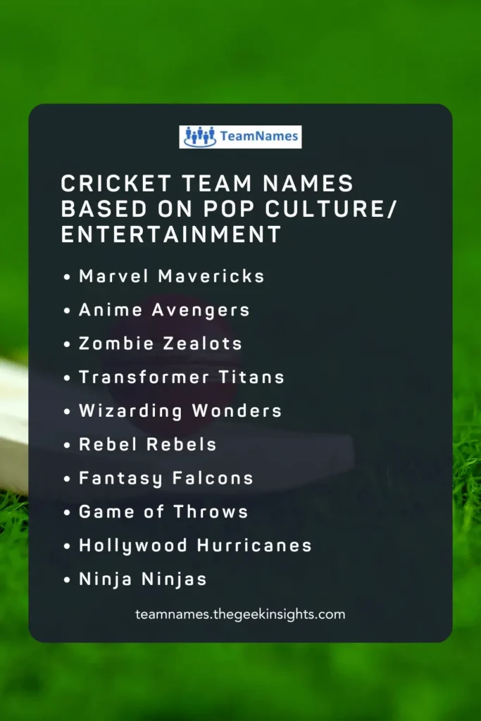 Cricket Team Names Based on Pop Culture Entertainment