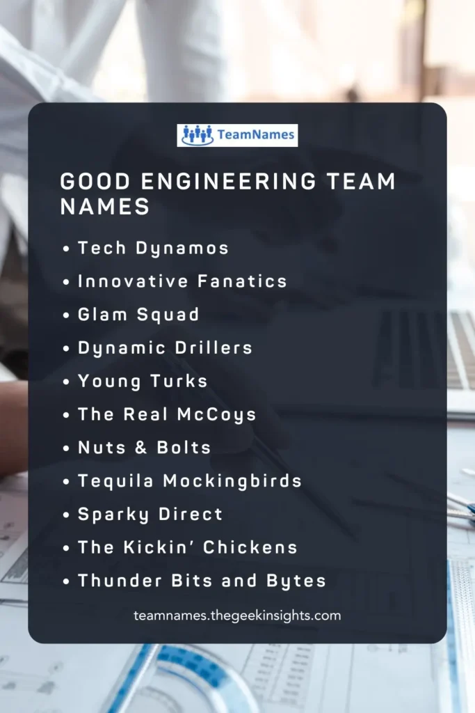 Good Engineering Team Names