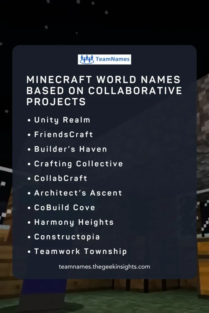 Minecraft World Names Based on Collaborative Projects