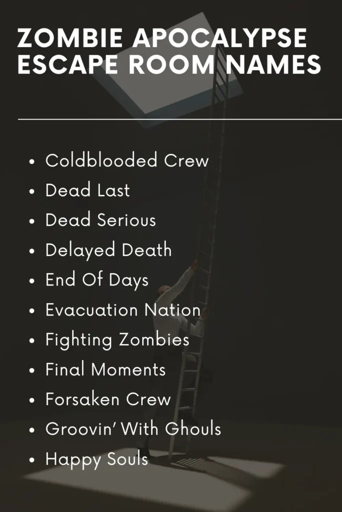 Zombie Apocalypse Escape Room Names