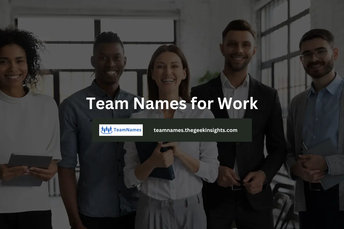 Team Names for Work
