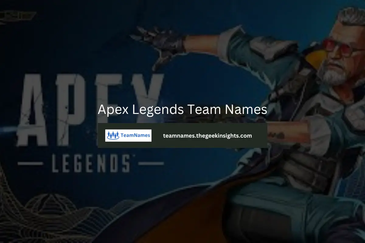 Apex Legends Team Names