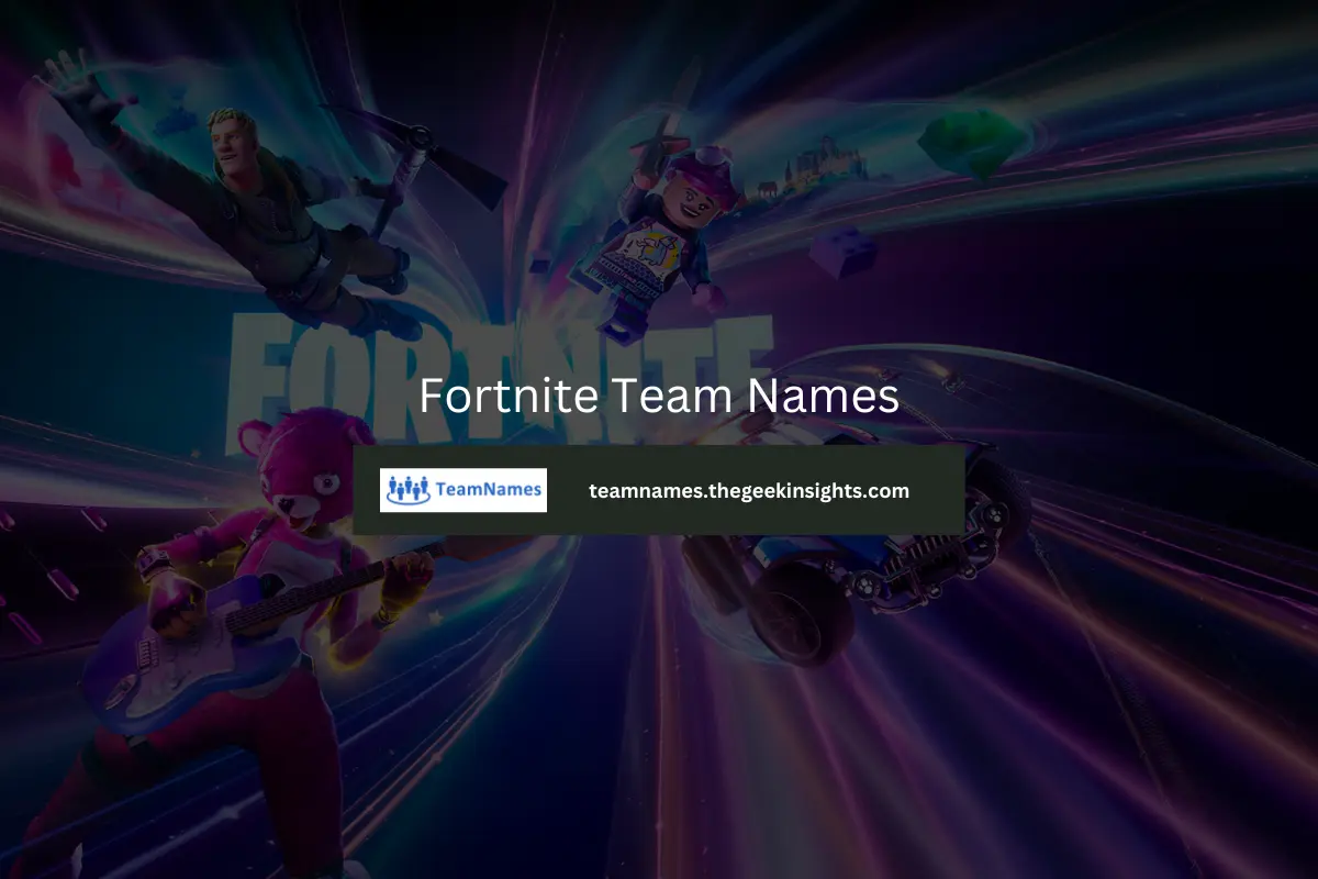 Fortnite Team Names