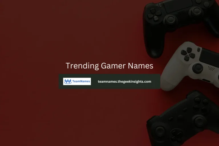 Trending Gamer Names