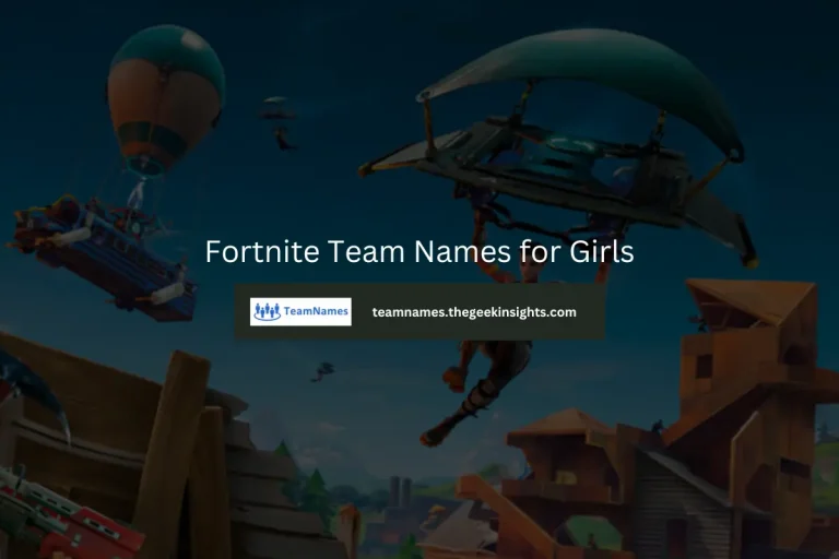 Fortnite Team Names for Girls