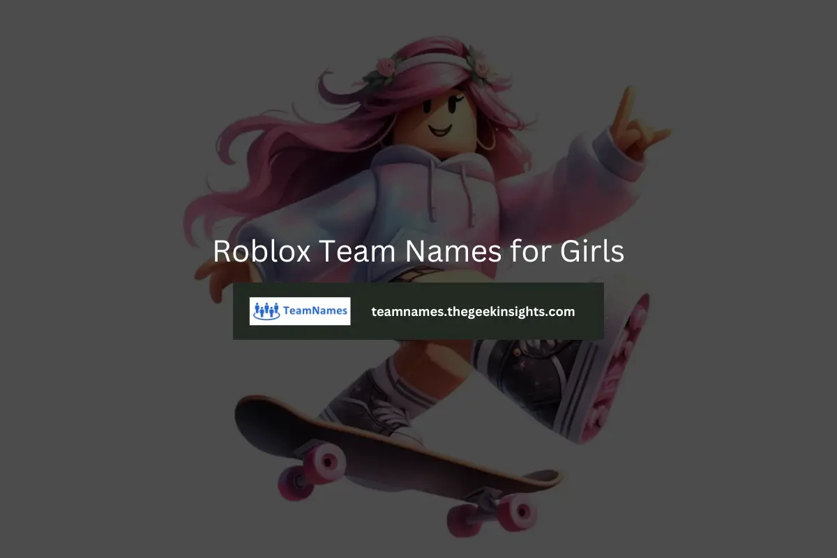 Roblox Team Names for Girls