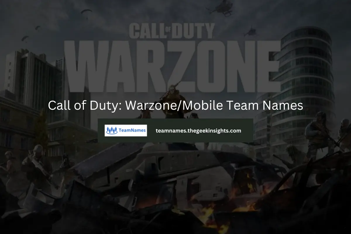 Call of Duty: Warzone / Mobile Team Names