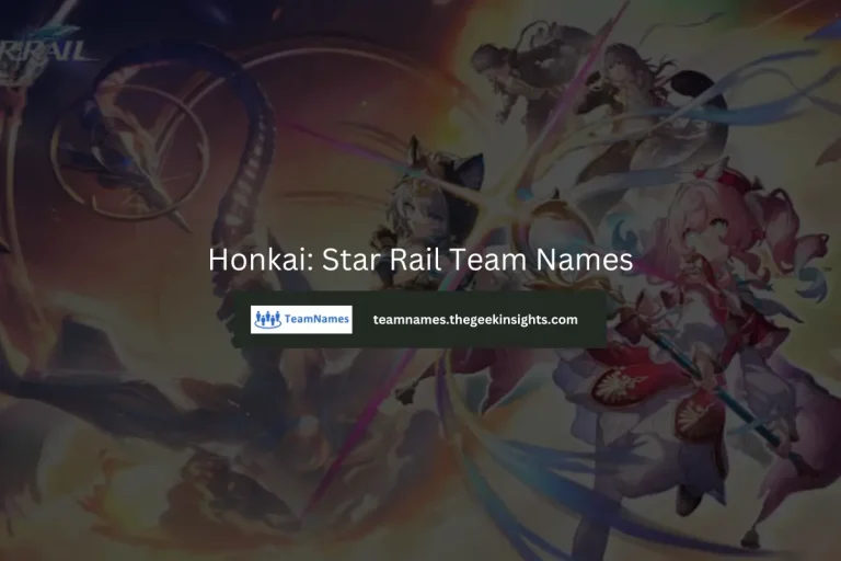 Honkai Star Rail Team Names