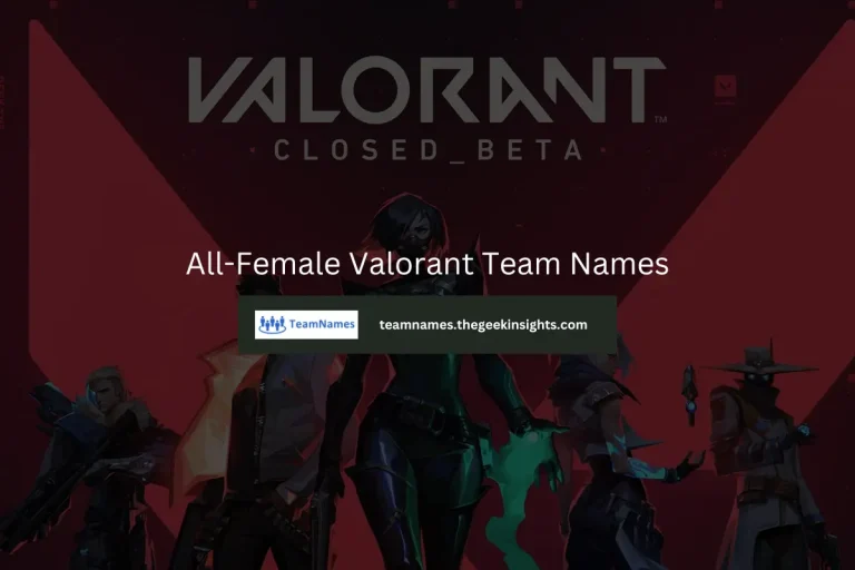 All-Female Valorant Team Names
