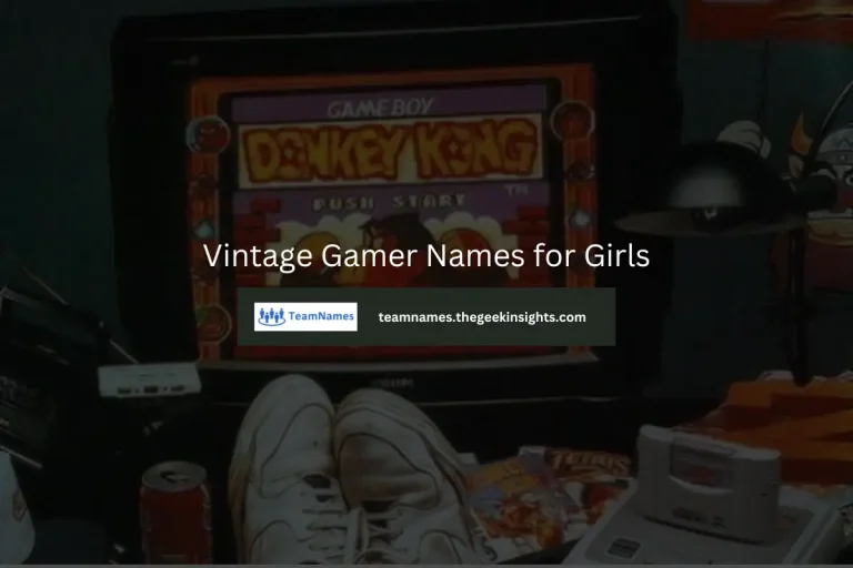 Vintage Gamer Names for Girls