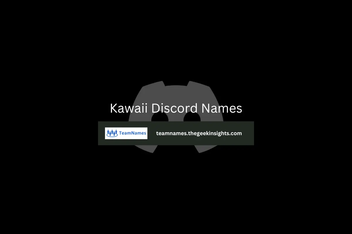 Kawaii Discord Names
