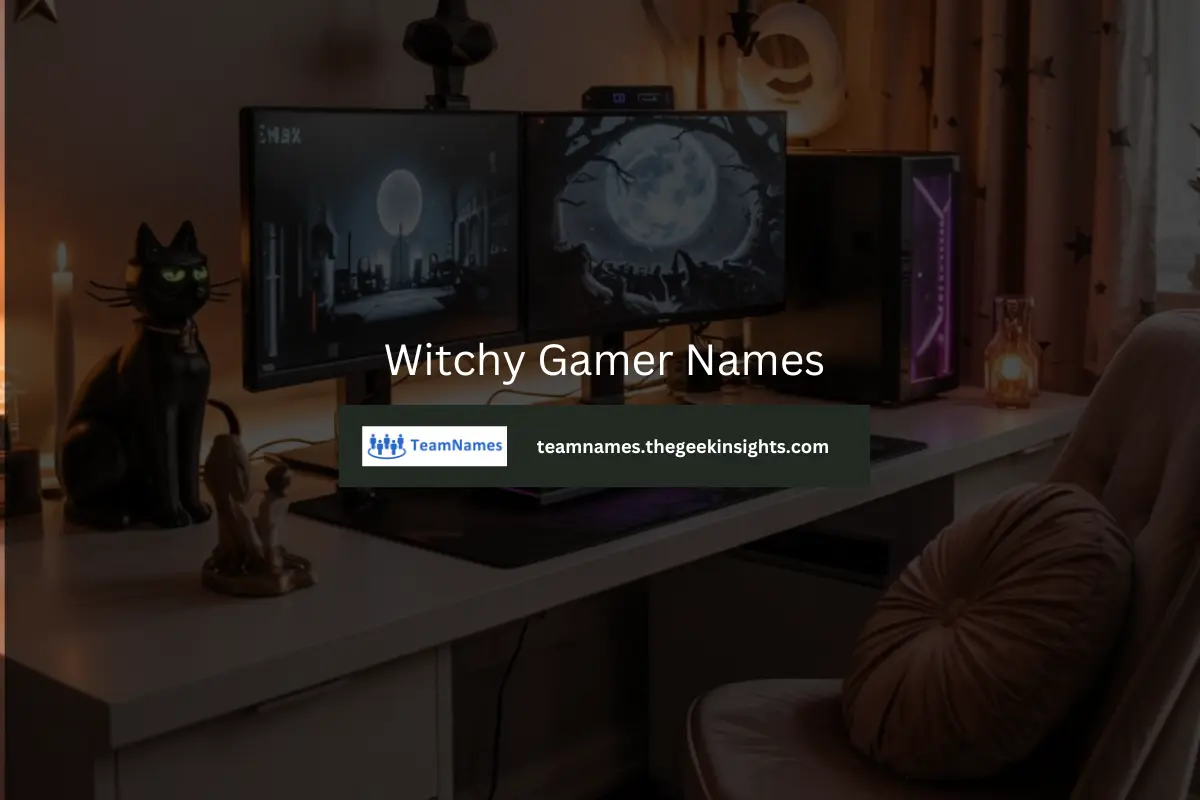 Witchy Gamer Names