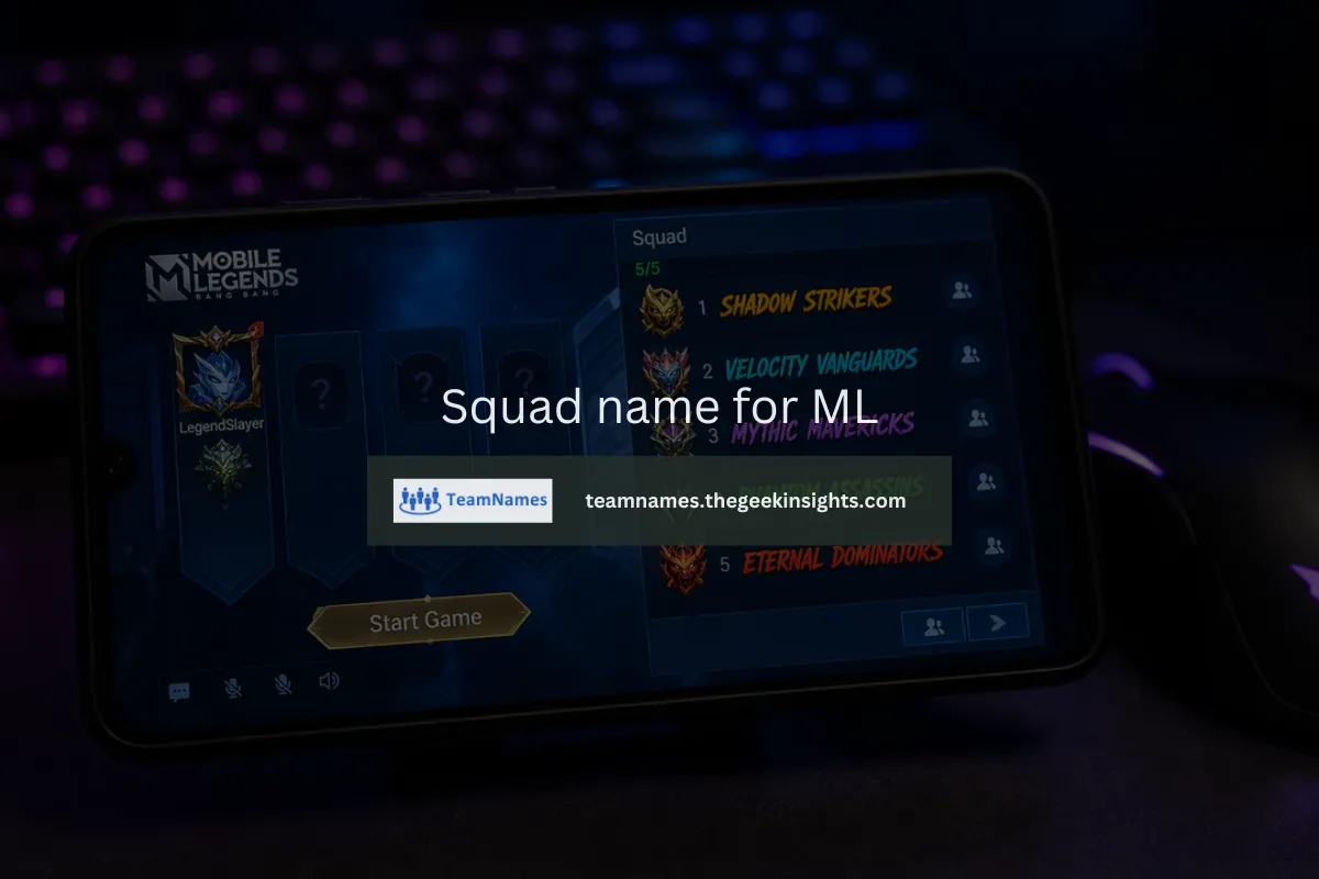 Squad name for ML